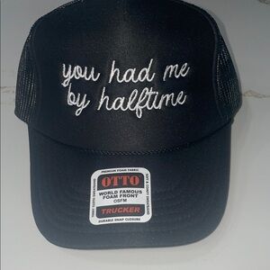 NWT YOU HAD ME AT HALFTIME Black Trucker Hat